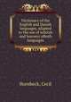 Dictionary of the English and Danish languages, adapted to the use of schools and learners ofboth languages, Hornbeck, Cecil 