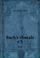 Bach`s chorals. v.3, Terry, Charles Sanford 