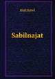 Sabilnajat, matnawi 