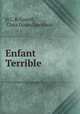 Enfant Terrible, H.C.B. Cowell, Clara Dixon Davidson 