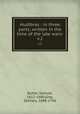 Hudibras : in three parts, written in the time of the late wars:. v.2, Butler, Samuel, 1612-1680,Grey, Zachary, 1688-1766 