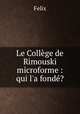Le College de Rimouski microforme : qui l
