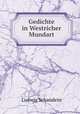 Gedichte in Westricher Mundart, Ludwig Schandein 