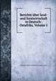Berichte uber land- und forstwirtschaft in Deutsch-Ostafrika, Volume 1, Biologisch-Landwirtschaftliches Institut in Amani 