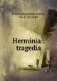 Herminia : tragedia, Franco, Francisco Soares, ca. 1772-1844 