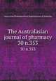 The Australasian journal of pharmacy. 30 n.353, Associated Pharmaceutical Organizations of Australia 