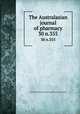The Australasian journal of pharmacy. 30 n.355, Associated Pharmaceutical Organizations of Australia 