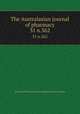 The Australasian journal of pharmacy. 31 n.362, Associated Pharmaceutical Organizations of Australia 