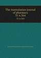 The Australasian journal of pharmacy. 31 n.364, Associated Pharmaceutical Organizations of Australia 