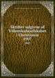Skrifter udgivne af Videnskabsselskabet i Christiania. 1907, Christiania videnskabs-selskab. I--Math.-naturv. klasse 