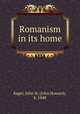Romanism in its home, Eager, John H. (John Howard), b. 1848 