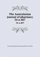 The Australasian journal of pharmacy. 34 n.407, Associated Pharmaceutical Organizations of Australia 