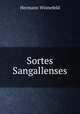 Sortes Sangallenses, Hermann Winnefeld 