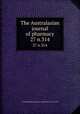 The Australasian journal of pharmacy. 27 n.314, Associated Pharmaceutical Organizations of Australia 