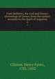 Fasti Hellenici, the civil and literary chronology of Greece, from the earliest accounts to the death of Augustus. 2, Clinton, Henry Fynes, 1781-1852 