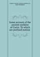 Some account of the ancient earldom of Carric. To which are prefixed notices ., Andrew Carrick, Carrick (earldom of.), James Maidment 