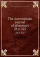 The Australasian journal of pharmacy. 28 n.325, Associated Pharmaceutical Organizations of Australia 