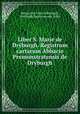 Liber S. Marie de Dryburgh. Registrum cartarum Abbacie Premonstratensis de Dryburgh, Bannatyne Club (Edinburgh, Scotland),Spottiswoode, John 