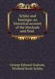 Schley and Santiago: an historical account of the blockade and final ., George Edward Graham, Winfield Scott Schley 