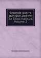 Seconde guerre punique, poeme de Silius Italicus, Volume 2, Tiberius Catius Asconius Silius Italicus, Jean-Baptiste Lefebure de Villebrunne 