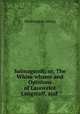 Salmagundi; or, The Whim-whams and Opinions of Launcelot Langstaff, and ., Washington Irving 