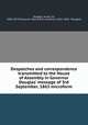 Despatches and correspondence transmitted to the House of Assembly in Governor Douglas