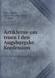 Artiklerne om troen i den Augsburgske Konfession, Julius Kostlin 