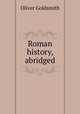 Roman history, abridged, Oliver Goldsmith 