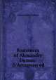 Romances of Alexandre Dumas: D
