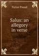 Salus: an allegory in verse., Fictor Pseud 