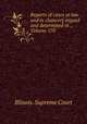 Reports of cases at law and in chancery argued and determined in ., Volume 170, Illinois. Supreme Court 