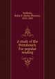 A study of the Pentateuch. For popular reading, Stebbins, Rufus P. (Rufus Phineas), 1810-1885 
