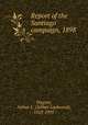 Report of the Santiago campaign, 1898, Wagner, Arthur L. (Arthur Lockwood), 1853-1905 