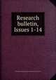 Research bulletin, Issues 1-14, University of Missouri. Agricultural Experiment Station 