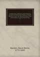 A statistical, political, and historical account of the United States of North America; from the period of their first colonization to the present day. 3, Warden, David Bailie, 1772-1845 