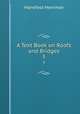 A Text Book on Roofs and Bridges. 3, Merriman Mansfield 