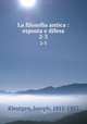 La filosofia antica : esposta e difesa. 2-3, Kleutgen, Joseph, 1811-1883 