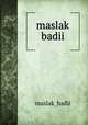 maslak badii, maslak_badii 