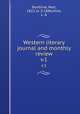 Western literary journal and monthly review. v.1, Buntline, Ned, 1822 or 3-1886,Hine, L. A 