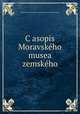 C?asopis Moravske?ho musea zemske?ho, Moravska? musejni? spolec?nost 