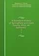 A Standard History of Springfield and Clark County, Ohio: An Authentic .. 2, Benjamin F. Prince , American Historical Society, American Historical Society 