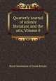 Quarterly journal of science literature and the arts, Volume 8, Royal Institution of Great Britain 