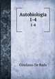 Autobiologia. 1-4, Girolamo de Rada 