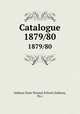 Catalogue. 1879/80, Indiana State Normal School (Indiana, Pa.) 