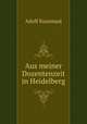 Aus meiner Dozentenzeit in Heidelberg, Adolf Kussmaul 