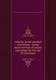 Aids for social worship microform : being short services of prayer and praise for the use of Christians, Presbyterian Church in Canada. General Assembly. Special Committee for Aids for Social Worship 