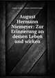 August Hermann Niemeyer: Zur Erinnerung an dessen Leben und wirken, August Jacobs , Johann Gottfried Gruber 