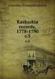 Kaskaskia records, 1778-1790. v.5, Clarence Walworth Alvord 