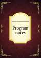 Program notes, Chicago Symphony Orchestra 