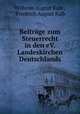 Beitrage zum Steuerrecht in den eV. Landeskirchen Deutschlands., Wilhelm August Kalb , Friedrich August Kalb 